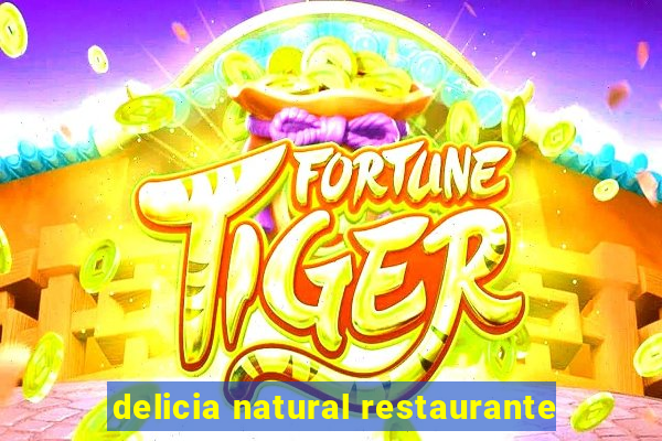 delicia natural restaurante